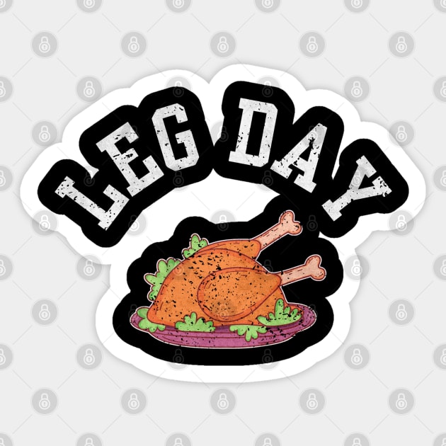 Funny Thanksgiving Leg Day Turkey Sticker by Stylecombinator